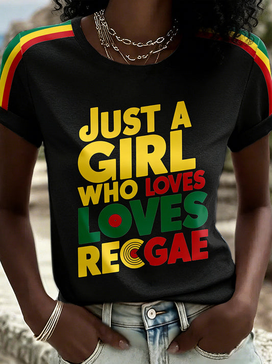 Women's Just A Girl Who Loves Reggae Print T-Shirt