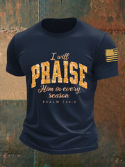 Men's I Will Praise Him In Every Season Short-sleeved T-shirt