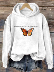 Women's The Only Orange Monarch I Want Printed Casual Hoodie