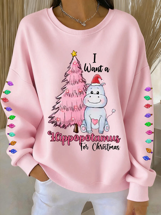 Women's I Want A Hippopotamus For Christmas Casual Sweatshirt