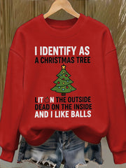 Women's Funny Identify As A Christmas Tree Printed Sweatshirt
