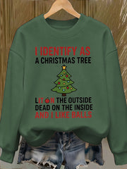 Women's Funny Identify As A Christmas Tree Printed Sweatshirt