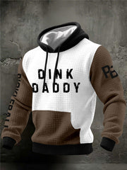 Men's Dink Daddy Hoodies