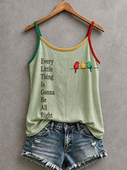Women's Every Little Thing Is Gonna Be All Right Tank Top