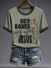 Women's Faith Lover Dry Bones Come Alive Halloween Printed T-shirt