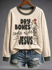 Women's Faith Lover Dry Bones Come Alive Halloween Printed Sweatshirt