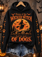 Women's Home Of The Wicked Witch And Her Pack Of Dogs Print Sweatshirt