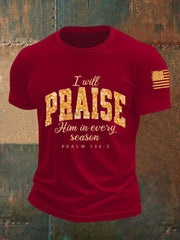 Men's I Will Praise Him In Every Season Short-sleeved T-shirt