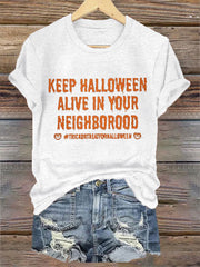 Women's Keep Halloween Alive Casual Tee