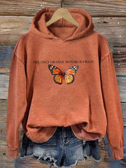 Women's The Only Orange Monarch I Want Printed Casual Hoodie