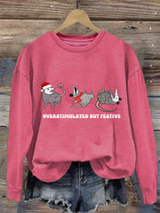 Women's Overstimulated But Festive Possum Christmas Sweatshirt