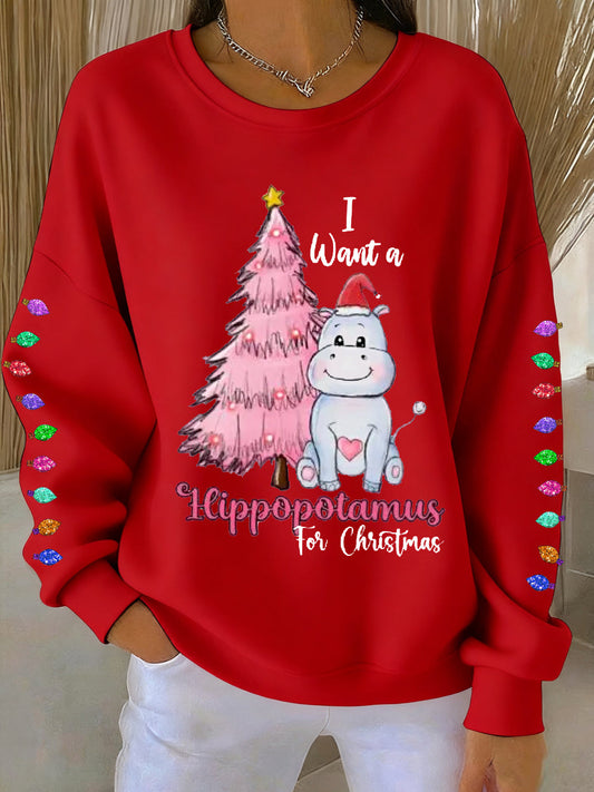 Women's I Want A Hippopotamus For Christmas Casual Sweatshirt
