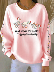 Women's  Funny Christmas Goose Walking By Faith Tripping Constantly Ribbed Round-Neck Sweatshirt