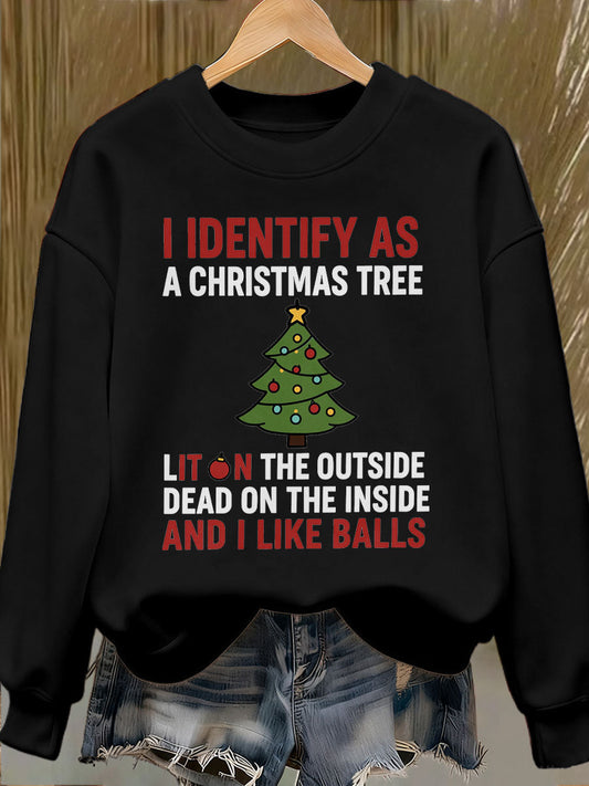 Women's Funny Identify As A Christmas Tree Printed Sweatshirt