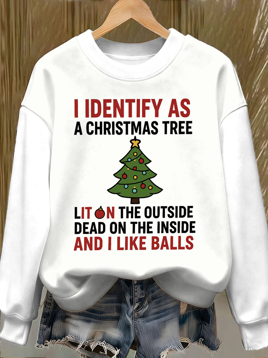 Women's Funny Identify As A Christmas Tree Printed Sweatshirt