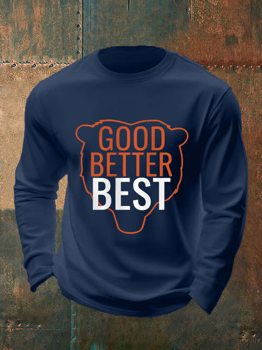 Men's Good Better Best Print Gift For Football Fans Gameday Casual Long Sleeve T-Shirt
