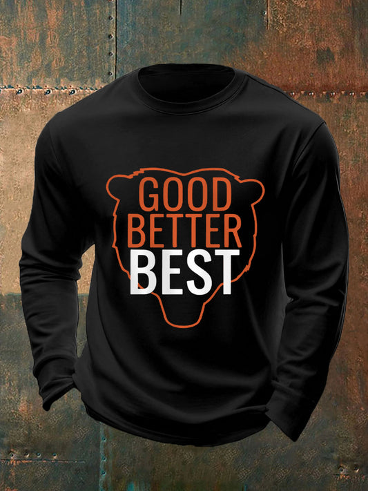 Men's Good Better Best Print Gift For Football Fans Gameday Casual Long Sleeve T-Shirt