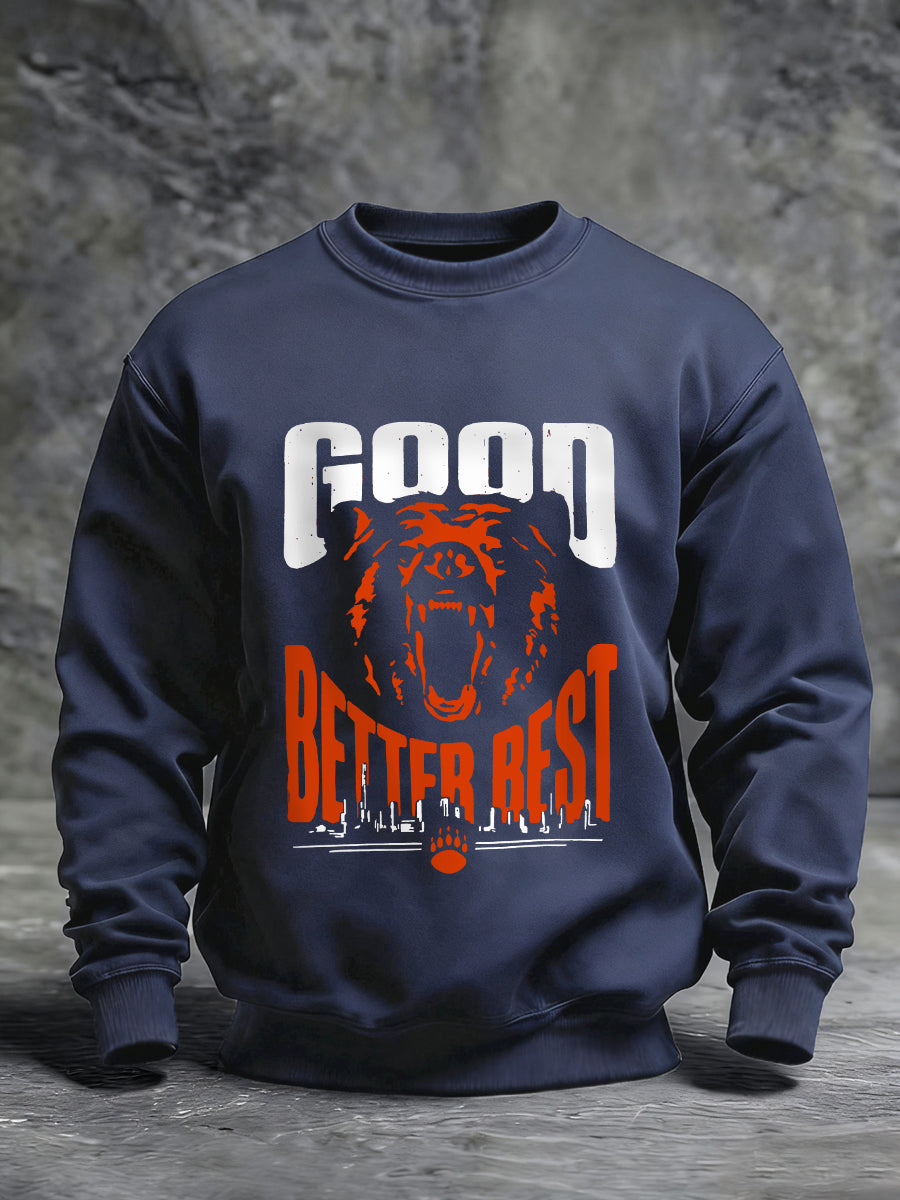 Men's Good Better Best Print Gift For Football Fans Gameday Casual Sweatshirt