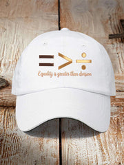 Unisex Equality Is Greater Than Division Black History Month Hat
