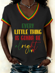 Women's 'Every Little Thing Is Gonna Be Alright' T-Shirt