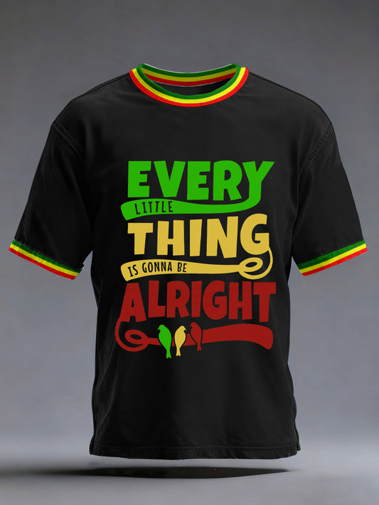 Unisex 'Every little thing is gonna be alright' T-shirt