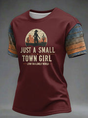 Women's Just A Small Town Girl Livin' In A Lonely World Printed T-shirt