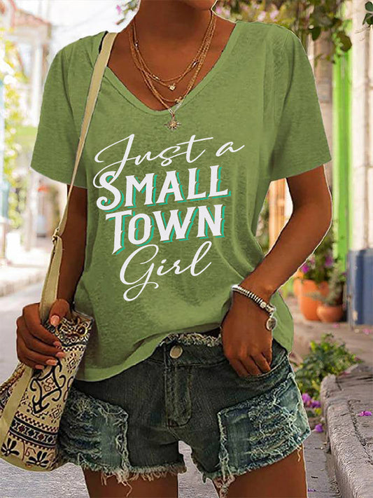 Women's Just A Small Town Girl Printed V-neck T-shirt