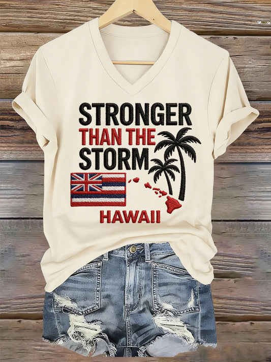 Women's Hawaii Stronger Than The Storm Print V-Neck Tee