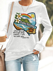 Women's Hawaii Flood Oahu Strong When You Go Through Deep Waters, I Will Be With You. Isaiah 43:2 Print Sweatshirt