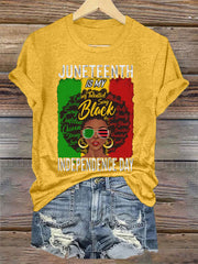Women's Juneteenth Is My Independence Day Casual Tee