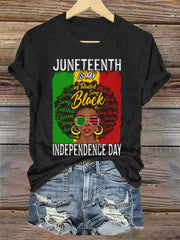 Women's Juneteenth Is My Independence Day Casual Tee
