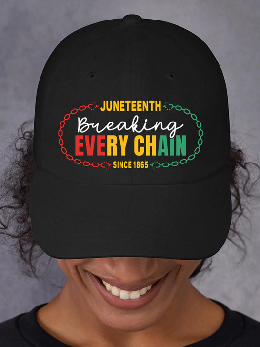 Unisex Juneteenth Breaking Every Chain Since 1865 Hat