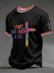Men's 'I can't but I know a guy' T-shirts