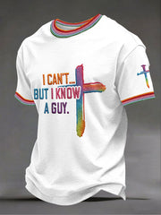 Men's 'I can't but I know a guy' T-shirts