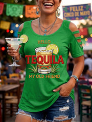 Women's Funny HELLO TEQUILA MY OLD FRIEND Cinco De Mayo Print Casual Top