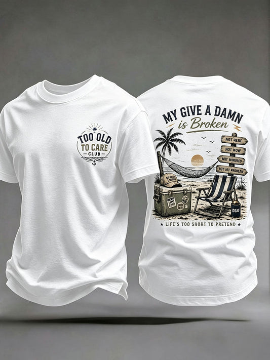 Men's 'my give a damn is broken' T-shirts