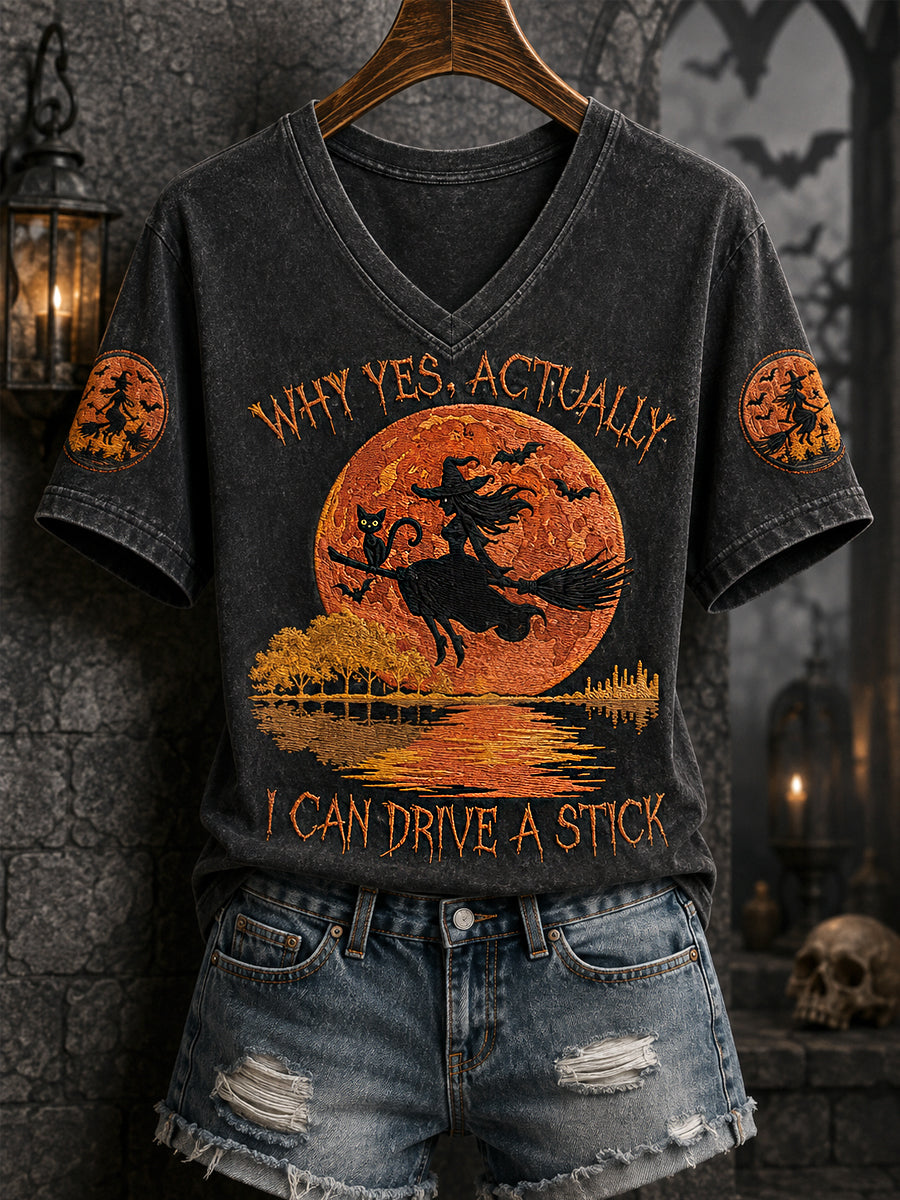 Women's Funny Halloween Witch Why Yes,Actually I Can Drive A Stick Print Casual V-Neck Tee
