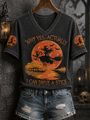 Women's Funny Halloween Witch Why Yes,Actually I Can Drive A Stick Print Casual V-Neck Tee