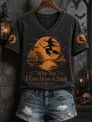Women's Funny Halloween Witch Why Yes,Actually I Can Drive A Stick Print Casual V-Neck Tee