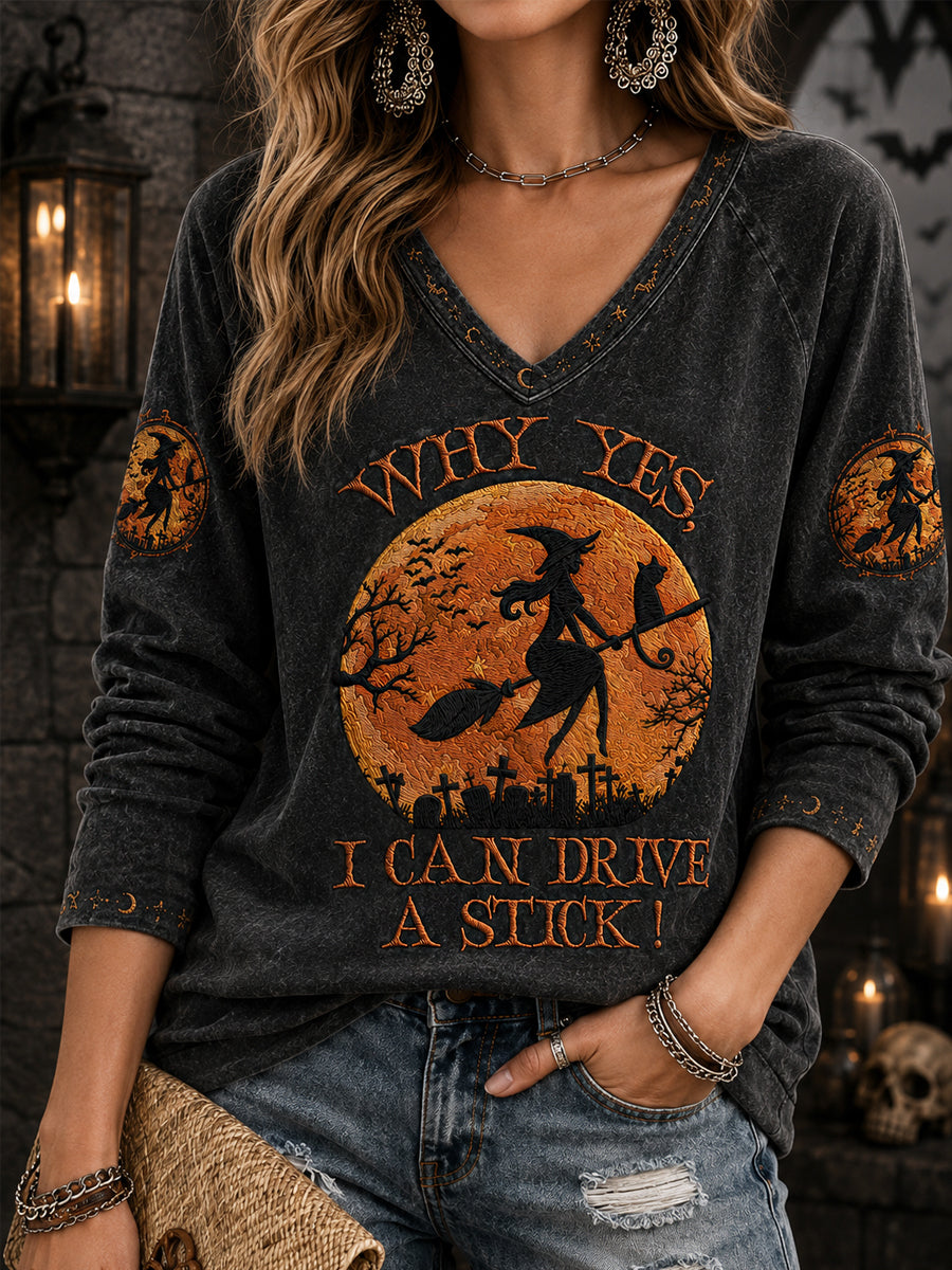 Women's Funny Halloween Witch Why Yes,Actually I Can Drive A Stick Print Casual V-Neck Long-Sleeve T-Shirt