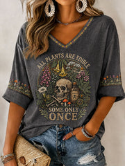Women's "All Plants Are Edible Some Only Once" Halloween Floral Print Casual T-Shirt