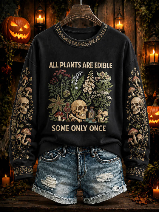Women's "All Plants Are Edible Some Only Once" Halloween Floral Print Casual Regular Sweatshirt