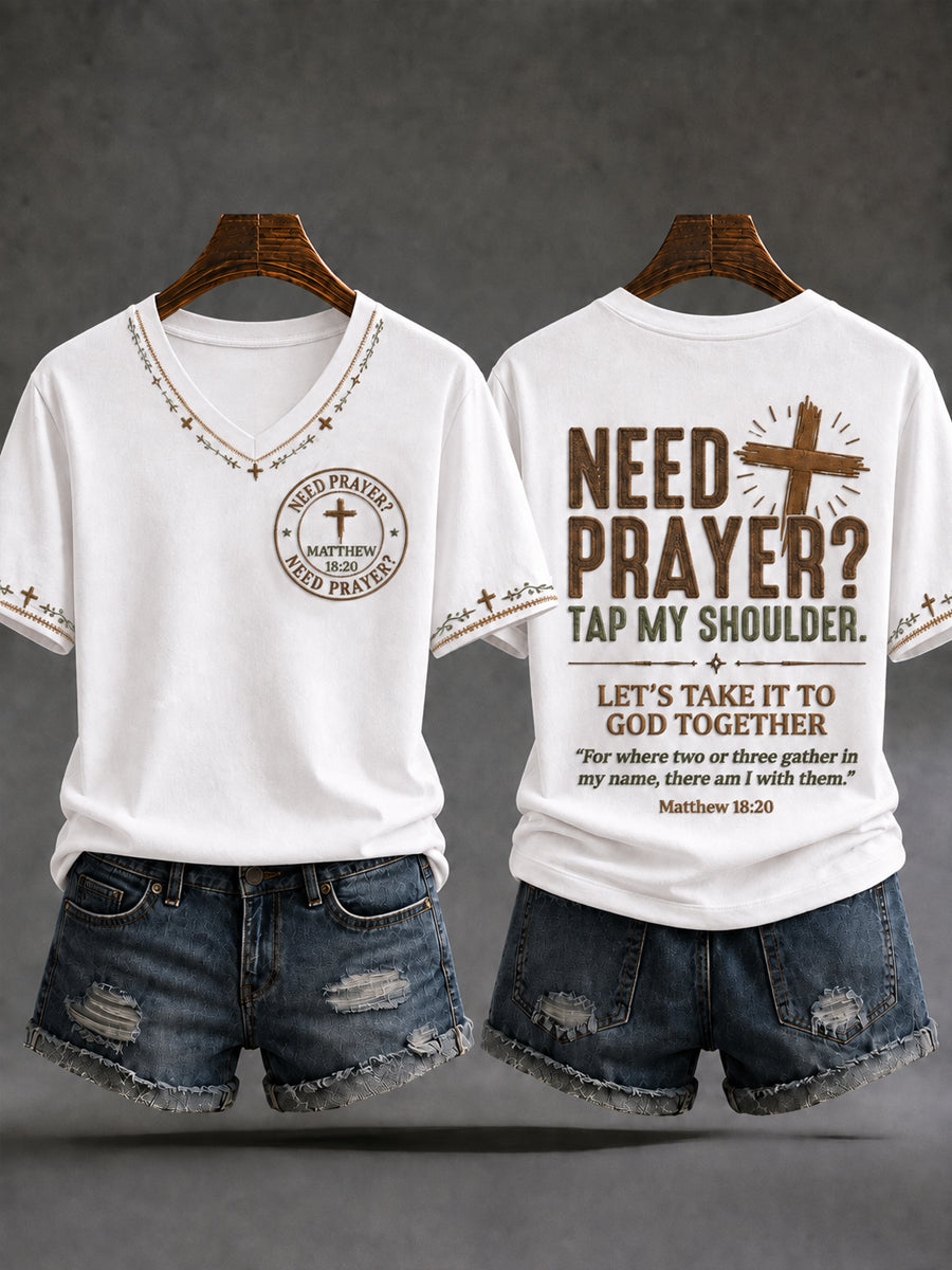 Women's Christian Need Prayer Tap My Shoulder V-neck Short Sleeve T-shirt