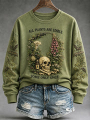Women's "All Plants Are Edible Some Only Once" Halloween Floral Print Casual Regular Sweatshirt