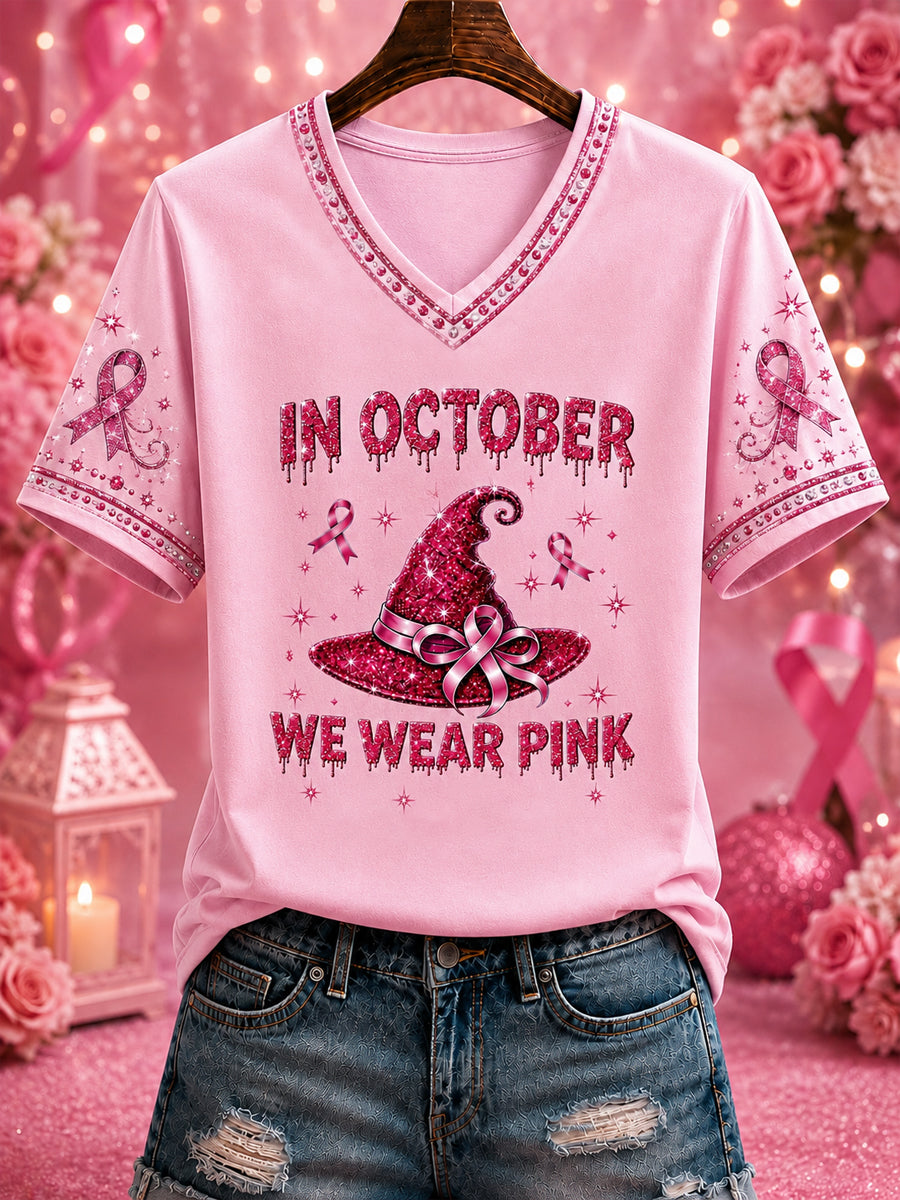 Women's “IN OCTOBER WE WEAR PINK” Printed V-neck T-shirt