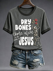 Women's Faith Lover Dry Bones Come Alive Halloween Printed T-shirt