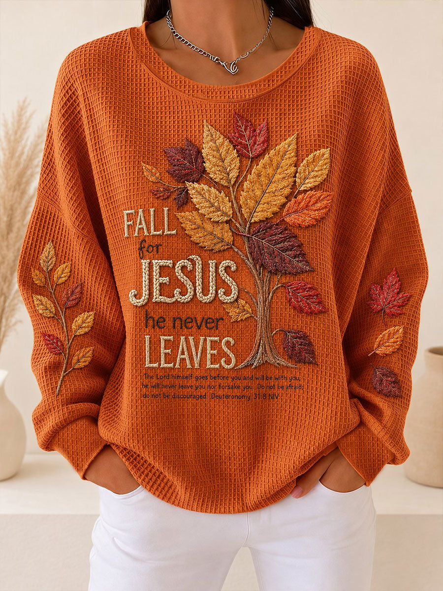 Women's Fall For Jesus He Never Leaves Print Waffle Sweatshirt