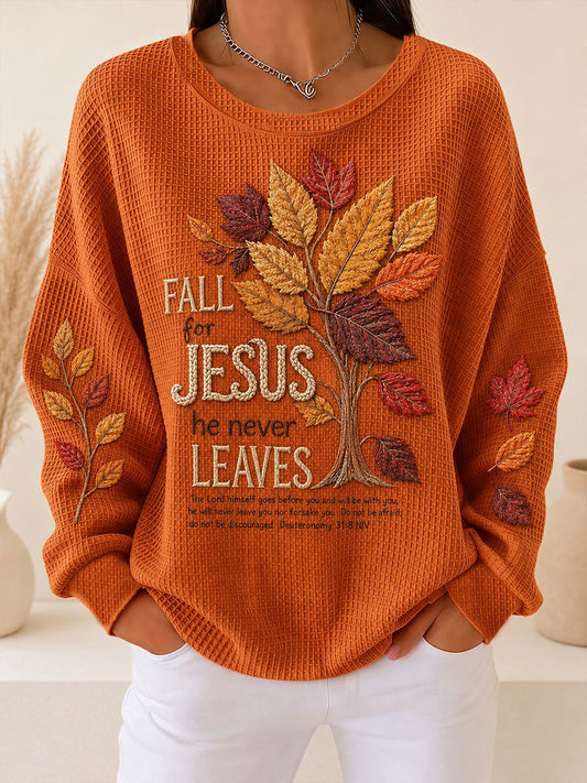 Women's Fall For Jesus He Never Leaves Print Waffle Sweatshirt