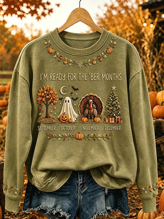 Women's I'm Ready For The 'ber Months Print Cozy Sweatshirt