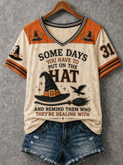 Women's SOME DAYS YOU HAVE TO PUT ON THE HAT Short-sleeved T-shirt